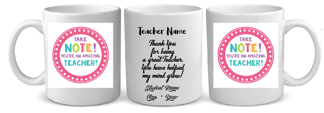 17 TAKE A NOTE YOU ARE AN AMAZING TEACHER MUG