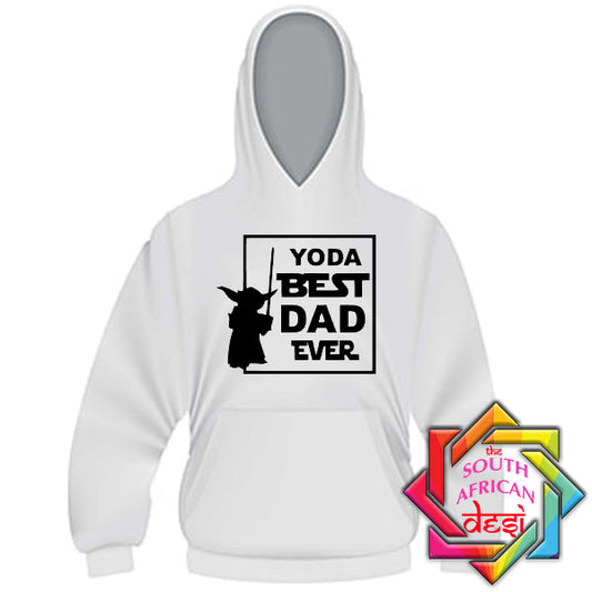 YODA BEST DAD EVER HOODIE/SWEATER | FATHERS DAY