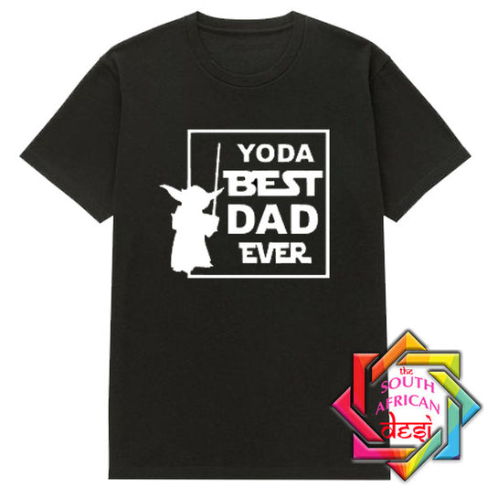 YODA THE BEST DAD EVER T SHIRT / FATHERS DAY