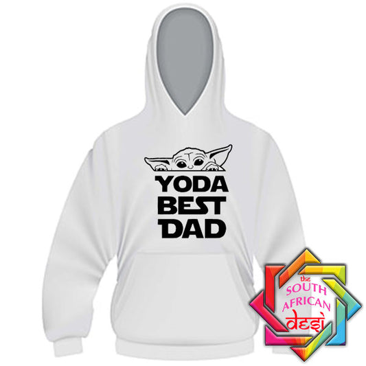 YODA BEST DAD  HOODIE/SWEATER | FATHERS DAY