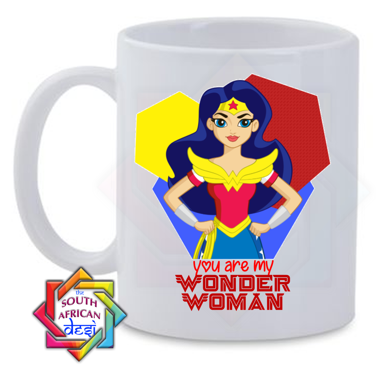 YOU ARE MY WONDER WOMAN INSPIRED VALENTINES DAY MUG