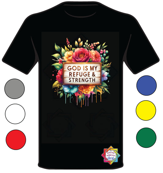 GOD IS MY REFUGE • CHRISTIAN T-shirt