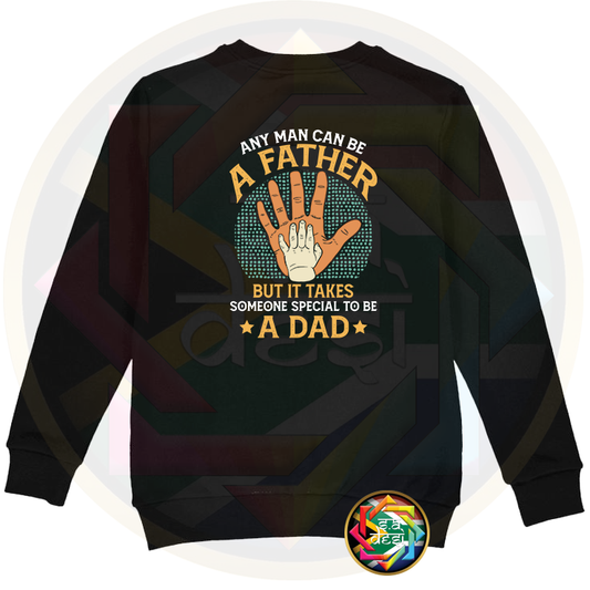 FD 2025 IT TAKES SOMEONE SPECIAL TO BE A DAD