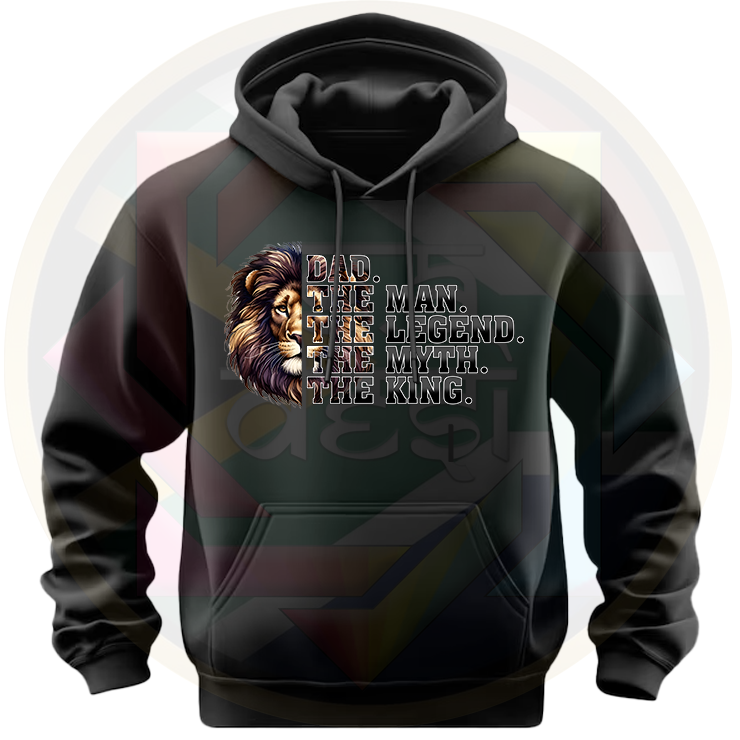 FD 2025 DAD, THE MAN, THE LEGEND, THE MYTH ...THE KING