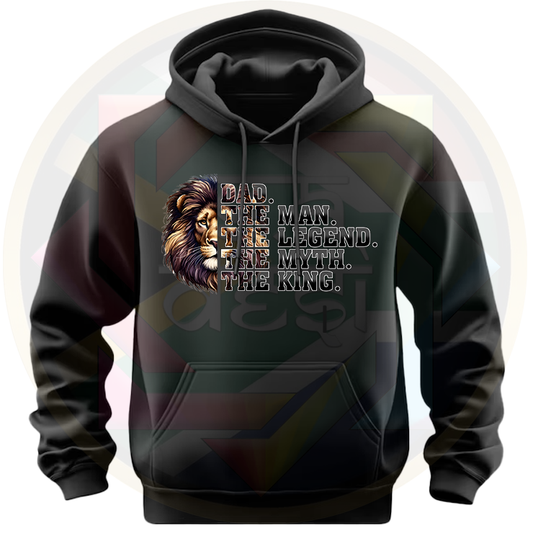 FD 2025 DAD, THE MAN, THE LEGEND, THE MYTH ...THE KING