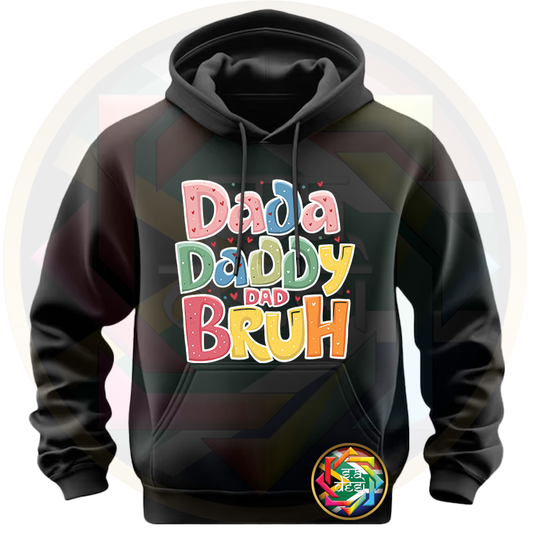 FD 2025 DADA DADDY DAD BRUH 4