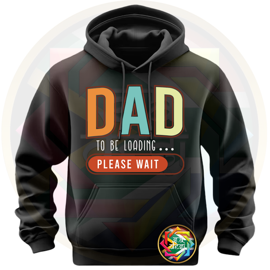 FD 2025 DAD TO BE ...LOADING.... PLEASE WAIT