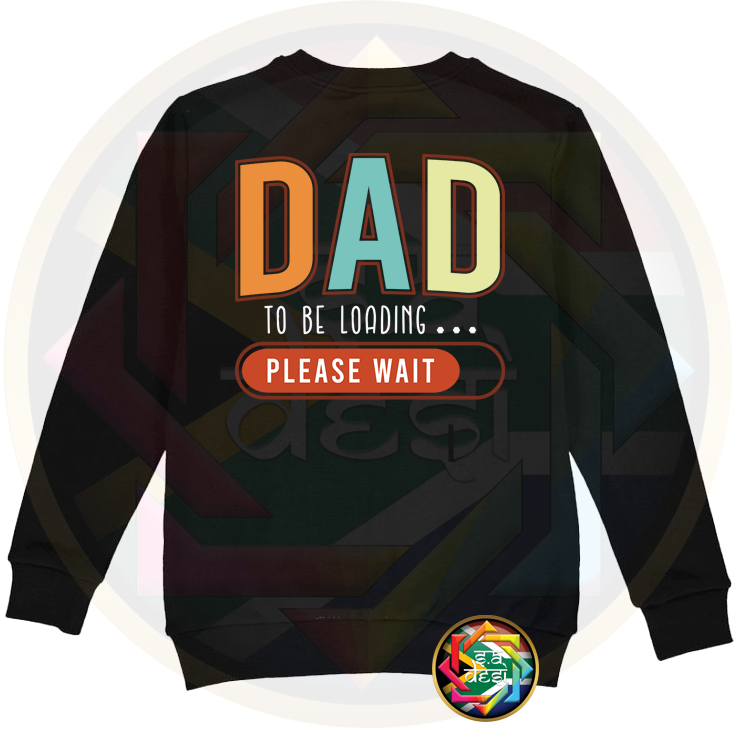 FD 2025 DAD TO BE ...LOADING.... PLEASE WAIT