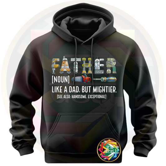 FD 2025 FATHER LIKE A DAD BUT MIGHTIER
