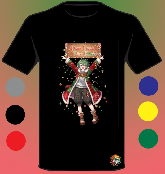 XMAS 2025 • DEAR SANTA I TRIED KINDA 2