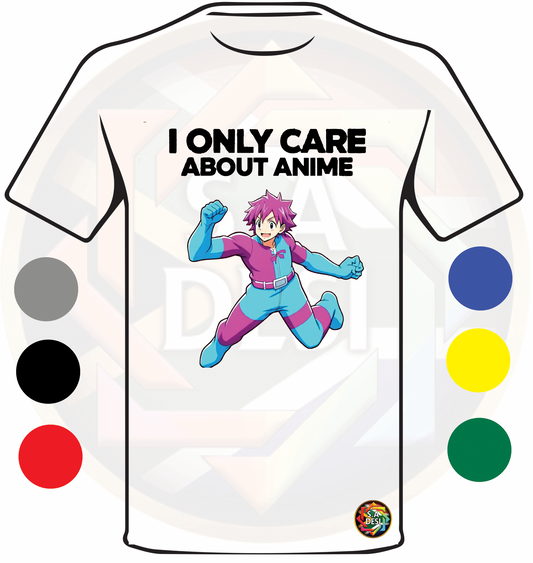 I ONLY CARE ABOUT ANIME 06
