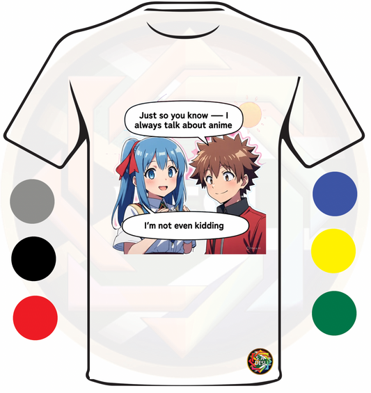 JUST SO YOU KNOW I ALWAYS TALK ABOUT ANIME 02