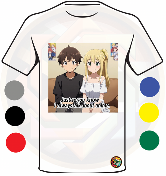 JUST SO YOU KNOW I ALWAYS TALK ABOUT ANIME 03