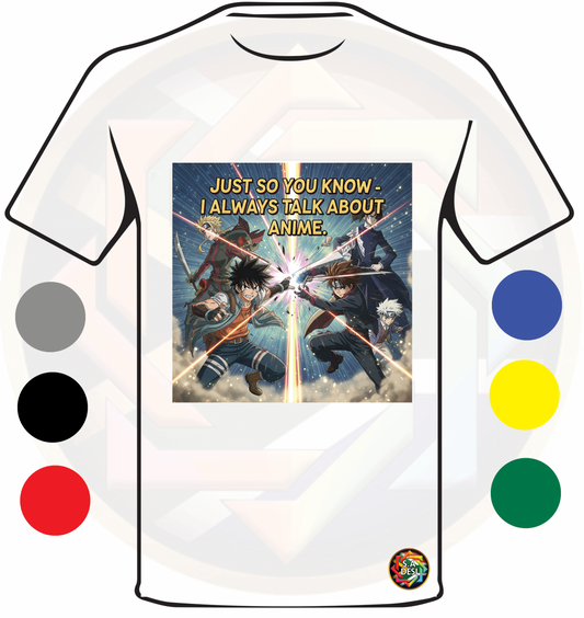 JUST SO YOU KNOW I ALWAYS TALK ABOUT ANIME 05