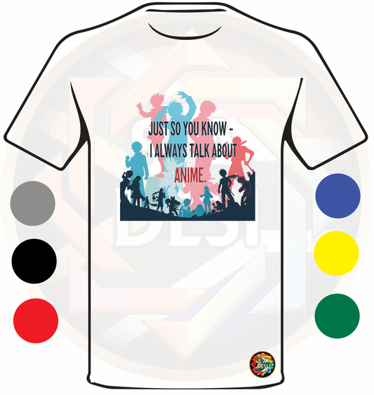 JUST SO YOU KNOW I ALWAYS TALK ABOUT ANIME 07