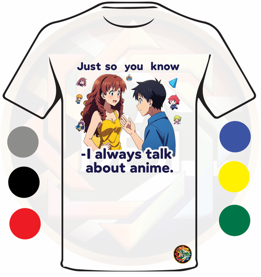 JUST SO YOU KNOW I ALWAYS TALK ABOUT ANIME 08