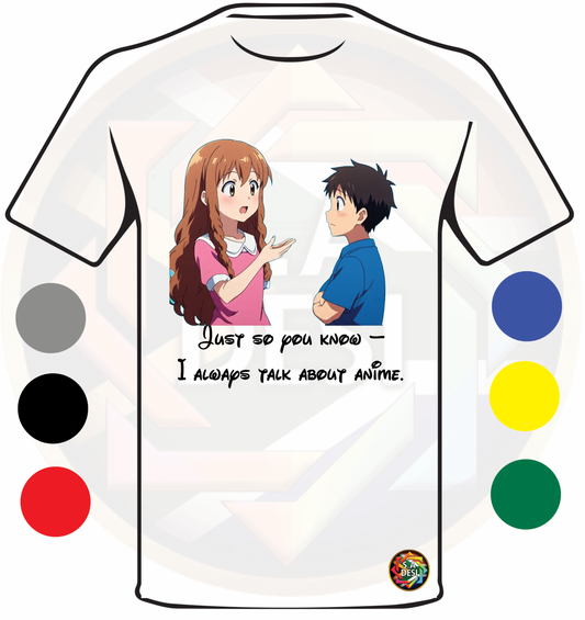 JUST SO YOU KNOW I ALWAYS TALK ABOUT ANIME 11