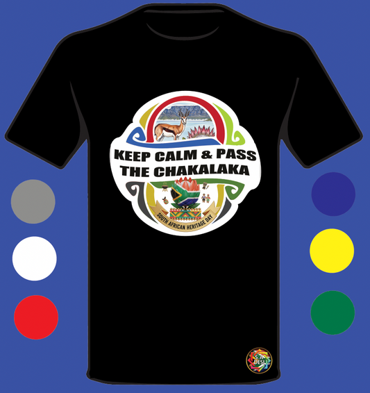 HERITAGE DAY • KEEP CALM AND PASS THE CHAKALAKA