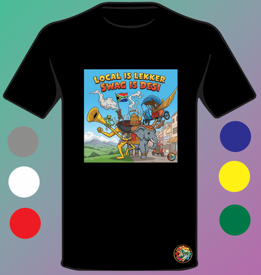 HERITAGE DAY • LOCAL IS LEKKER SWAG IS DESI 1