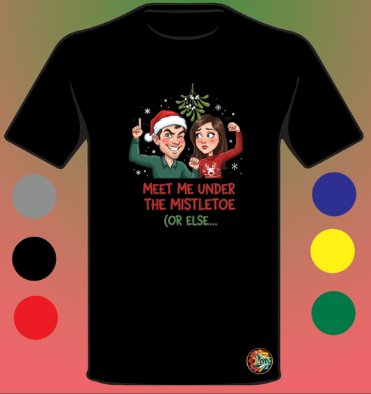 XMAS 2025 • MEET ME UNDER THE THE MISTLETOE