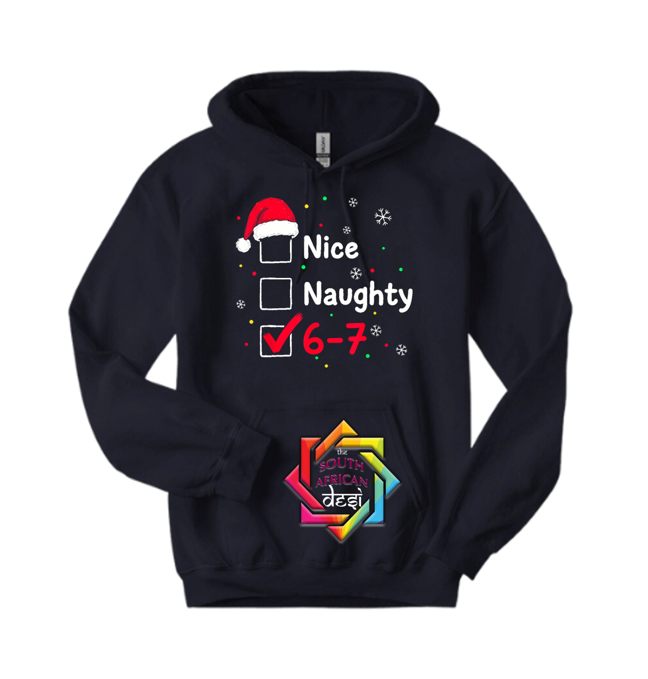 6•7 The Vibe is Real! SIX SEVEN  NICE NAUGHTY 67 HOODIE