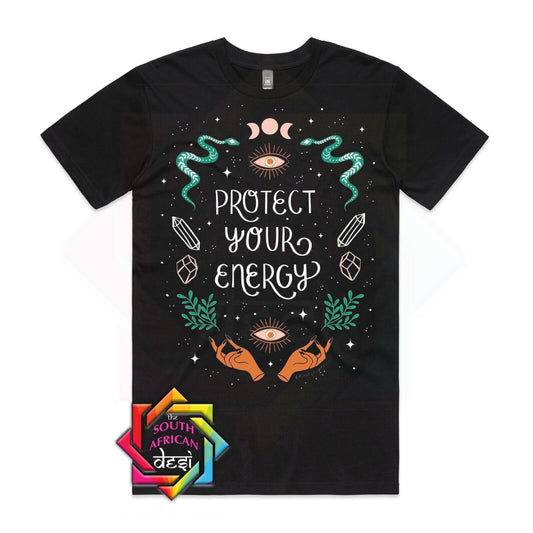 PROTECT YOUR ENERGY T-SHIRT