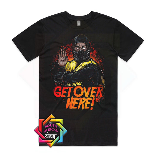 GET OVER HERE | MORTAL KOMBAT INSPIRED T-SHIRT