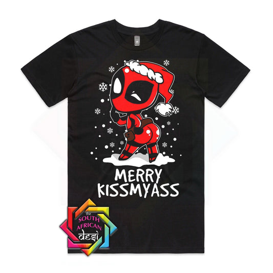 MERRY KISS MY ASS DEADPOOL | UNISEX T-SHIRT