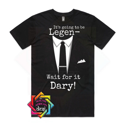 LEGENDARY - HOW I MET YOUR MOTHER INSPIRED | UNISEX T-SHIRT