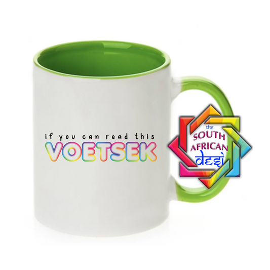 IF YOU CAN READ THIS.. VOETSEK MUG