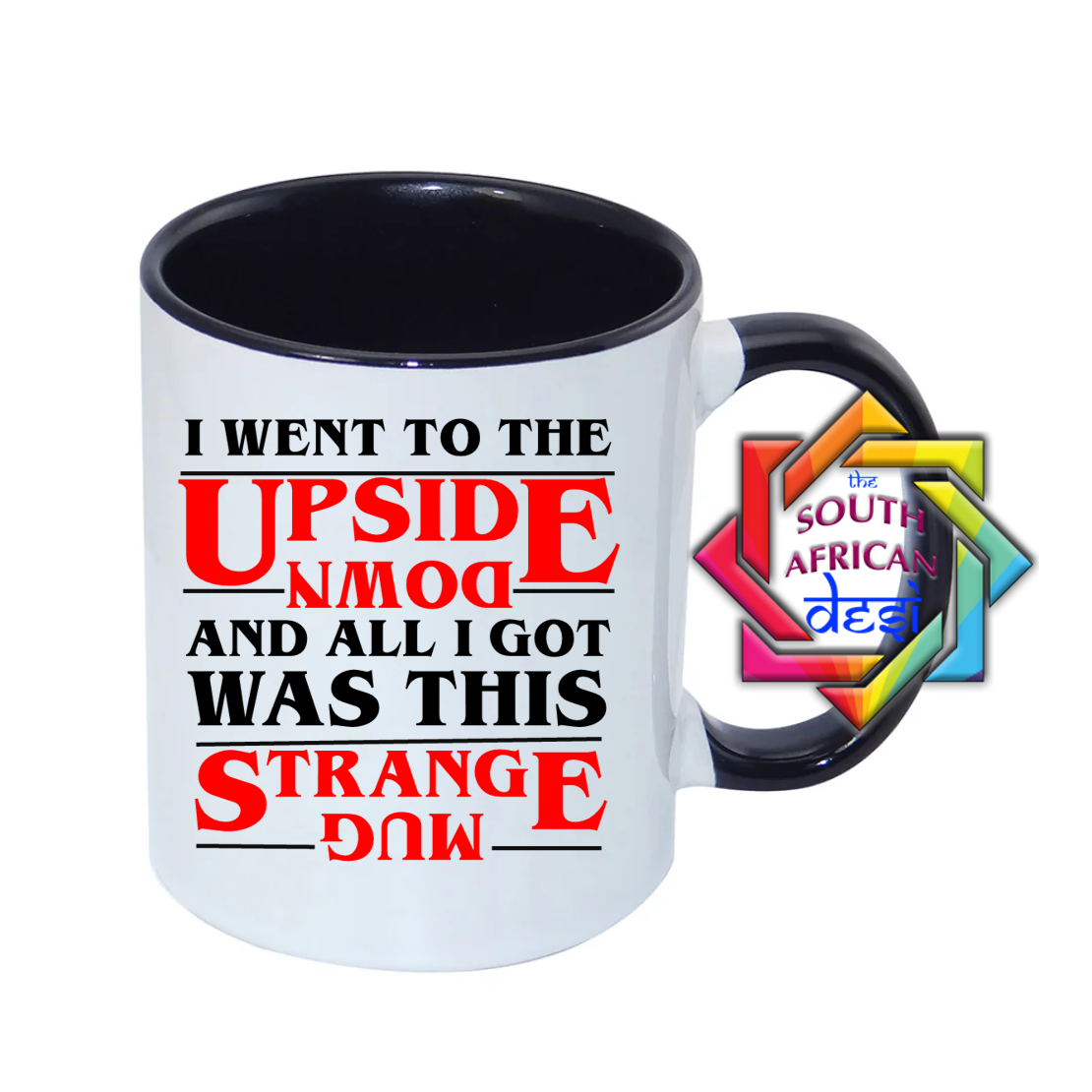 I WENT TO THE UPSIDE DOWN AND ALL I GOT WAS THIS STRANGE MUG  | STRANGER THINGS INSPIRED MUG
