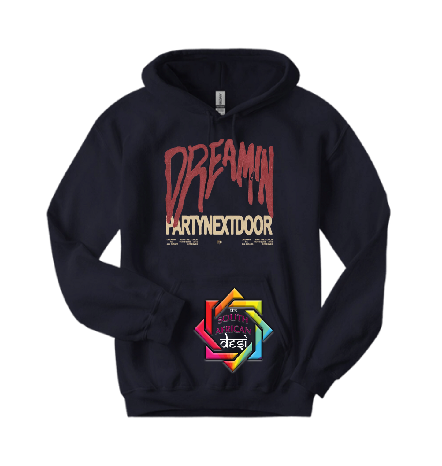 DREAMIN - PARTY NEXT DOOR | T-SHIRT/HOODIE/SWEATER