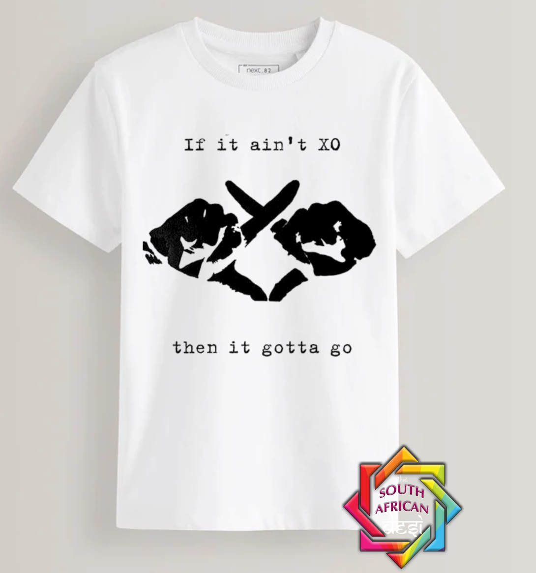 IF IT AIN'T 10 THEN IT GOTTA GO - WEEKND | T-SHIRT/HOODIE/SWEATER