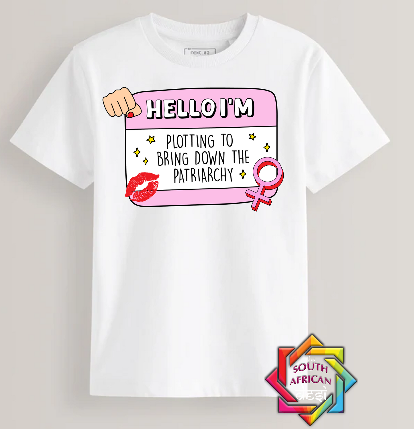 HELLO I'M PLOTTING TO BRING DOWN THE PATRIARCHY | T-SHIRT/HOODIE/SWEATER | SUPPORT GBV