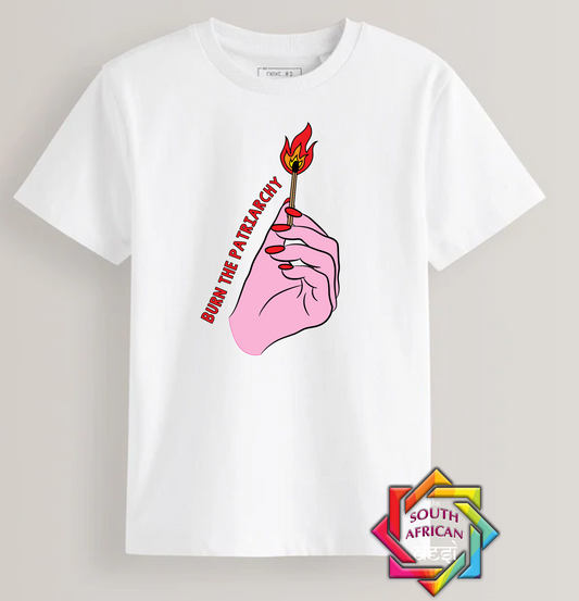 BURN THE PATRIARCHY | T-SHIRT/HOODIE/SWEATER | SUPPORT GBV