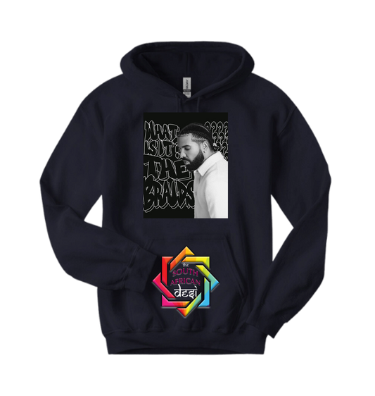 DRAKE - WHAT IS IT THE BRAIDS | T-SHIRT/HOODIE/SWEATER