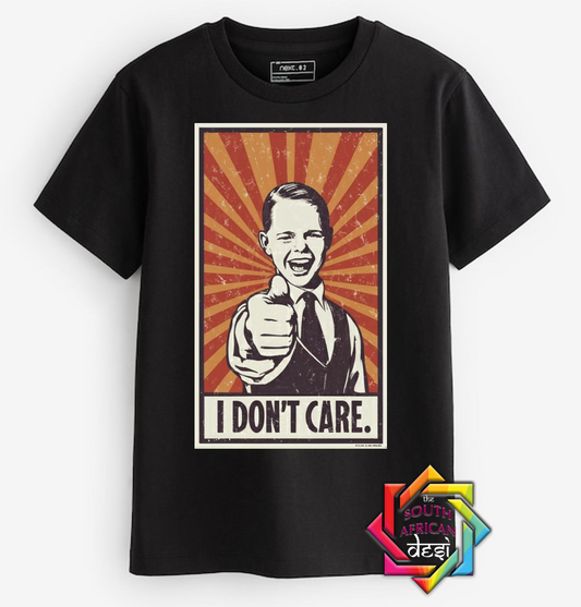 I DON'T CARE | T-SHIRT/HOODIE/SWEATER