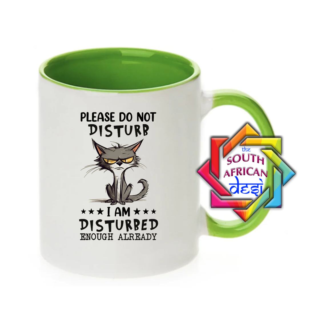 PLEASE DO NOT DISTURB, I AM DISTURBED ENOUGH ALREADY MUG