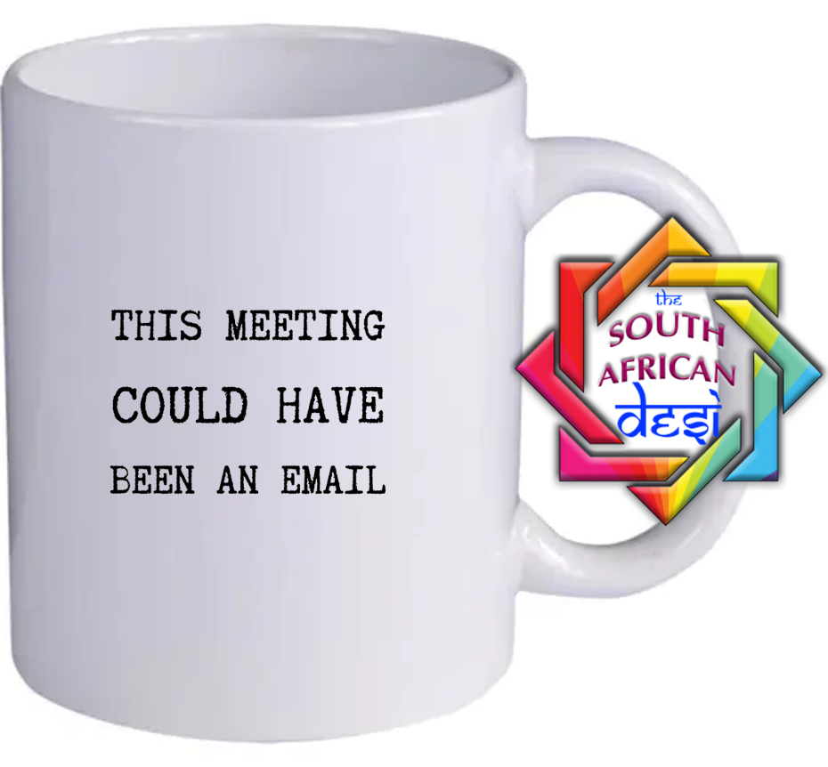 THIS MEETING COULD HAVE BEEN AN EMAIL MUG