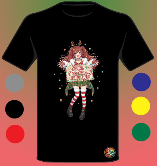 XMAS 2025 • SANTA STOP STARRING AT MY GIFTS