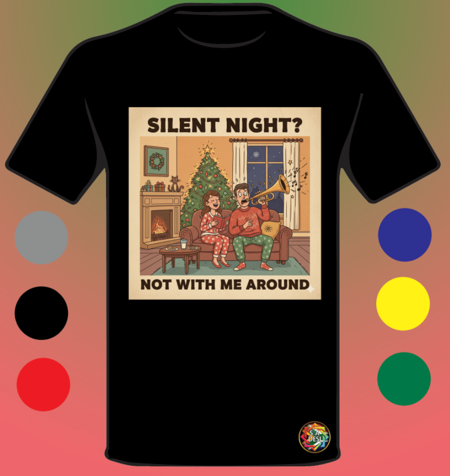 XMAS 2025 • SILENT NIGHT NOT WITH ME AROUND 1