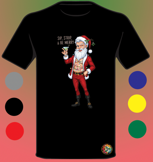 XMAS 2025 • SIP STRIP AND BE MERRY