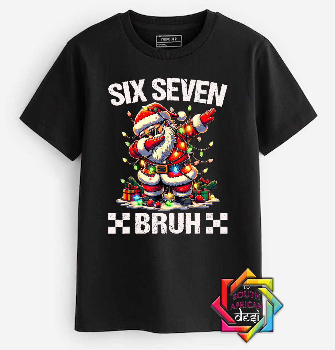 6•7 The Vibe is Real! SIX SEVEN BRUH SANTA