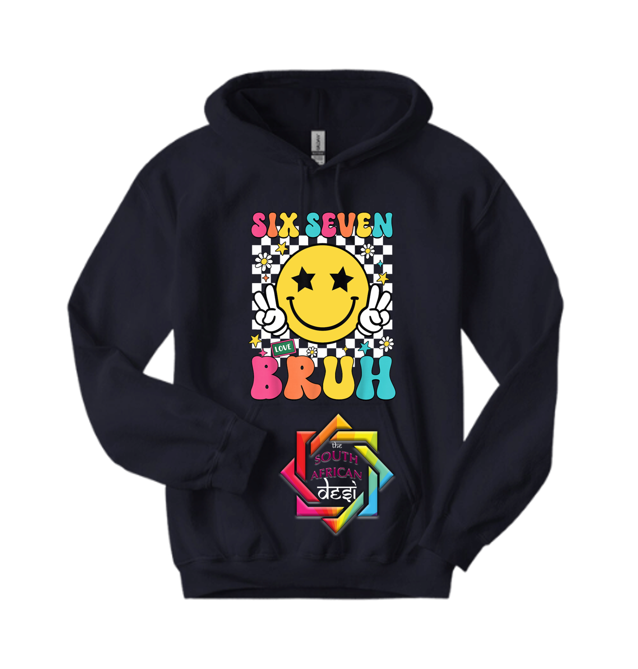 6•7 The Vibe is Real! SIX SEVEN LOVE BRUH HOODIE