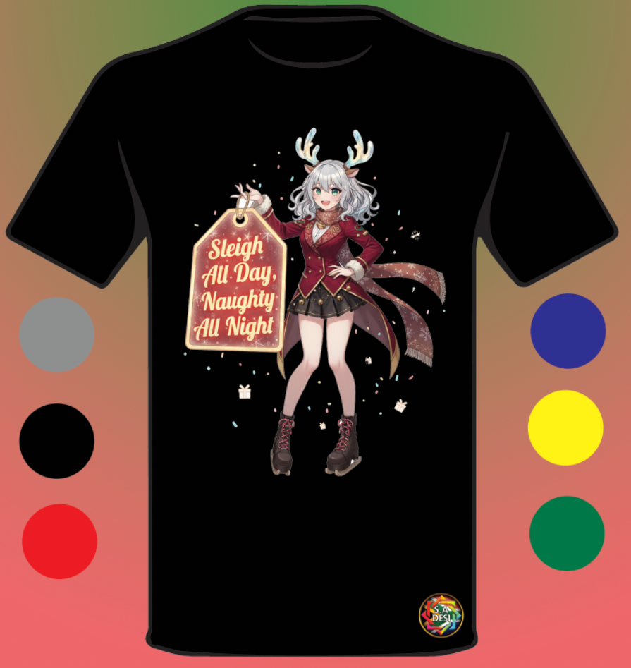 XMAS 2025 • SLEIGH ALL DAY NAUGHTY ALL NIGHT 3