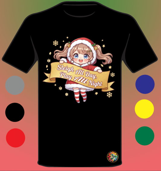 XMAS 2025 • SLEIGH ALL DAY PLAY ALL NIGHT