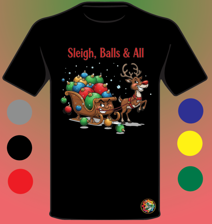 XMAS 2025 • SLEIGH BALLS AND ALL 2