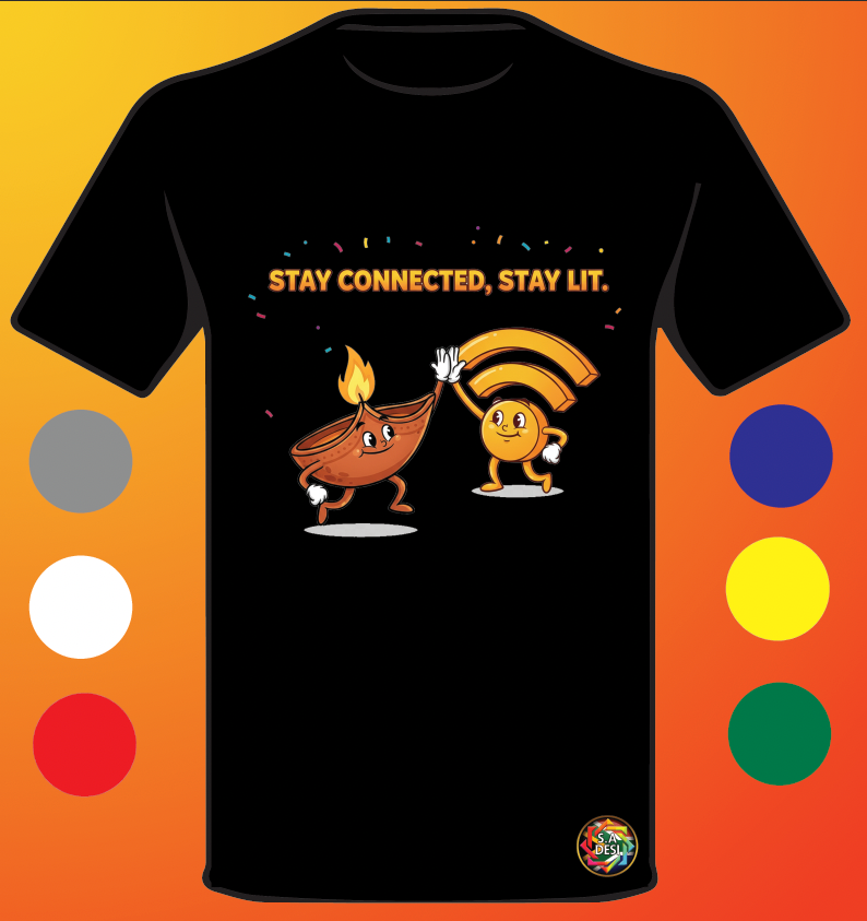 DIVALI VIBES • STAY CONNECTED STAY LIT