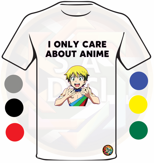 I ONLY CARE ABOUT ANIME 02