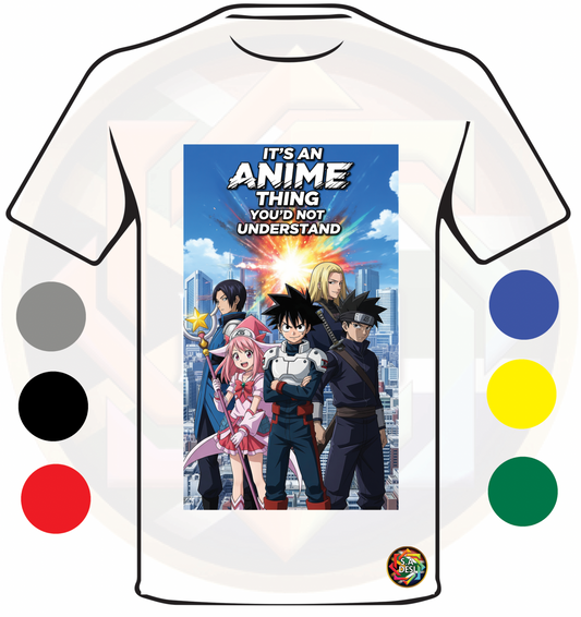 IT'S AN ANIME THING YOU WON'T UNDERSTAND 07